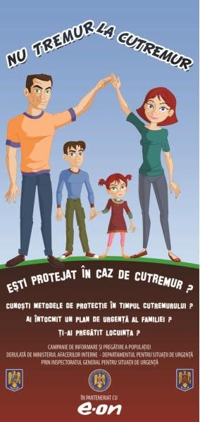 CAMPANIE DE INFORMARE ȘI PREGĂTIRE A POPULAȚIEI ”NU TREMUR LA CUTREMUR”